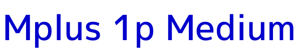 Mplus 1p Medium 字体